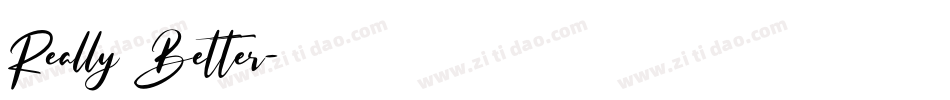 Really Better字体转换